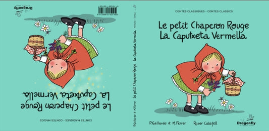 La Caputxeta Vermella  / Le Petit Chaperon Rouge