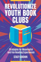 Book cover of: Revolutionize Youth Book Clubs