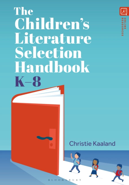 Book cover of: Children’s Literature Selection Handbook, K–8. By: Christie Kaaland