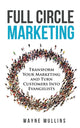 Book cover of: Full Circle Marketing