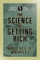 Science of Getting Rich, Complete and Original Signature Edition 9798350500349 Wallace D. Wattles