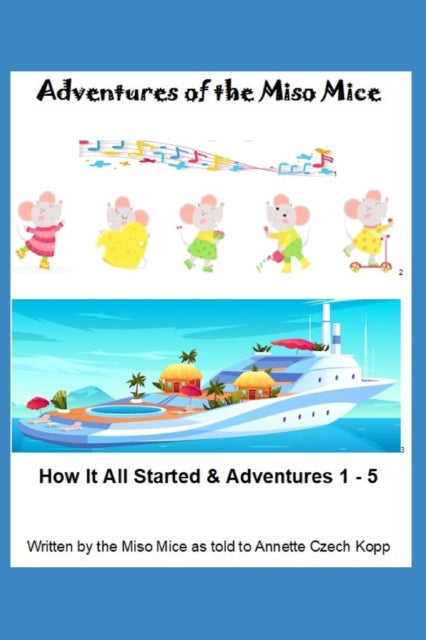 Book cover of: Adventures of the Miso Mice
