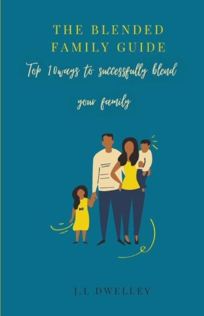 Book cover of: Blended Family Guide