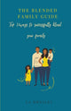 Book cover of: Blended Family Guide