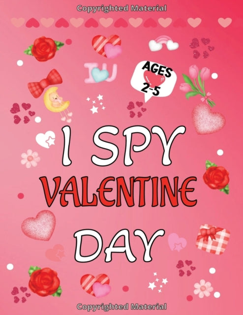 Book cover of: I Spy Valentine's Day Book