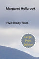 Book cover of: Five Shady Tales