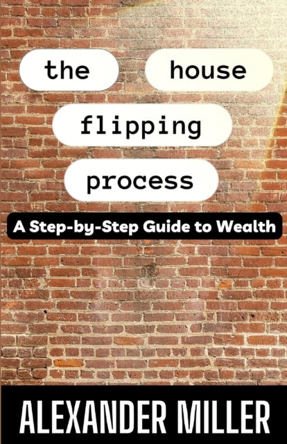 Book cover of: House Flipping Process