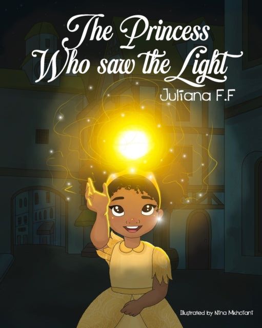 Book cover of: Princess Who Saw the Light