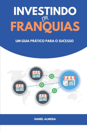 Investindo em Franquias