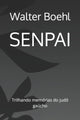 Book cover of: Senpai