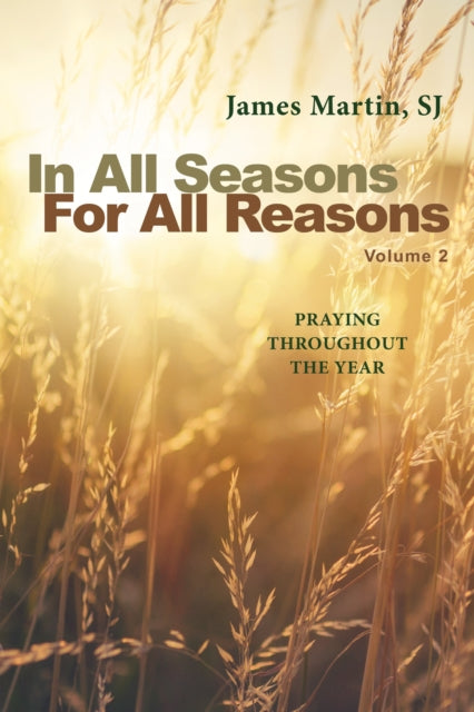 Book cover of: In All Seasons, For All Reasons