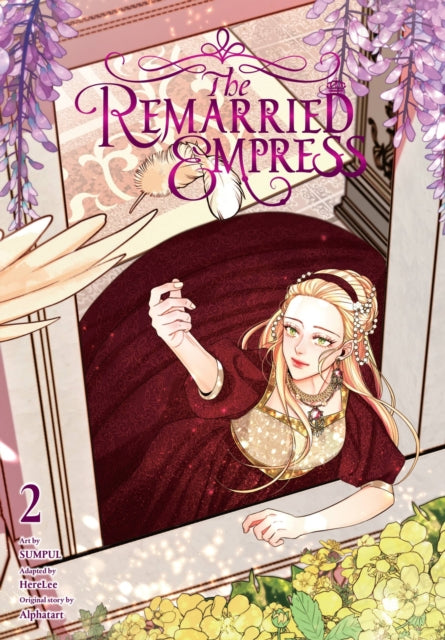 Book cover of: The Remarried Empress, Vol. 2. By: Alphatart