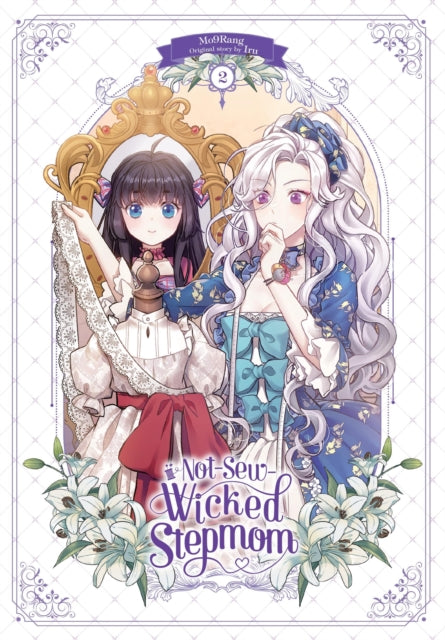 Book cover of: Not-Sew-Wicked Stepmom, Vol. 2. By: Mo9Rang