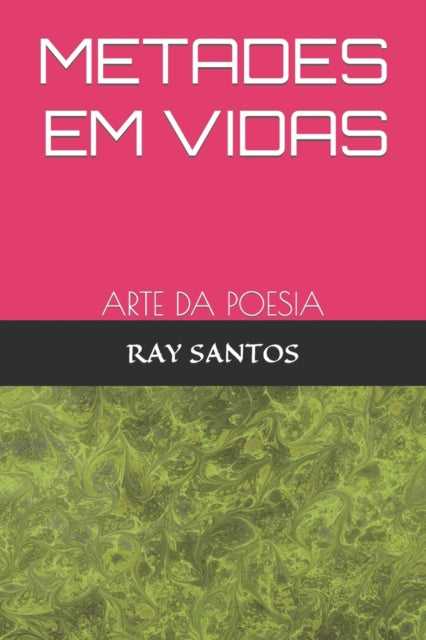 Book cover of: Metades Em Vidas