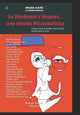 Book cover of: Pandemia y despues... una mirada Psicoanalitica. By: Ricardo Rodulfo