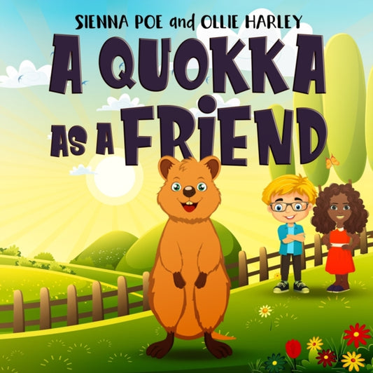 Book cover of: Quokka As A Friend. By: Ollie Harley