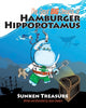 Book cover of: Great Big Dreams of Hamburger Hippopotamus. By: Jason Sowders
