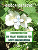 Book cover of: Concentration on Plant Numbers for Body Regeneration. By: E. A. M. Publishing