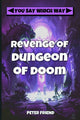 Book cover of: Revenge of the Dungeon of Doom