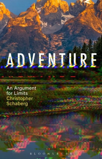 Book cover of: Adventure. By: Christopher Schaberg