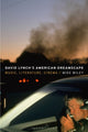 Book cover of: David Lynch’s American Dreamscape. By: Mike Miley