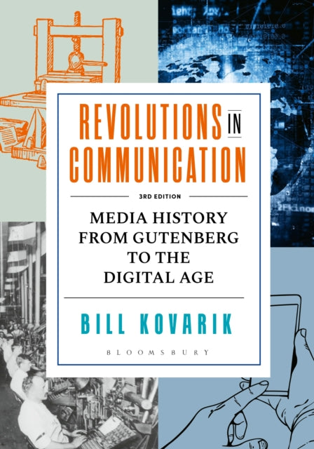 Book cover of: Revolutions in Communication. By: Bill Kovarik