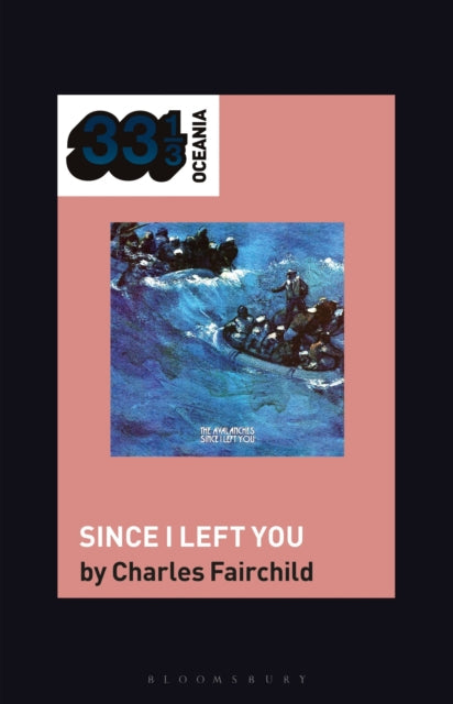 Book cover of: Avalanches' Since I Left You. By: Charles Fairchild