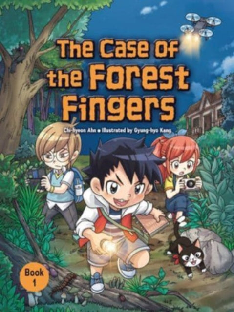 Book cover of: Case of the Forest Fingers. By: Chi Hyeon Ahn