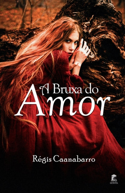 Book cover of: Bruxa do Amor