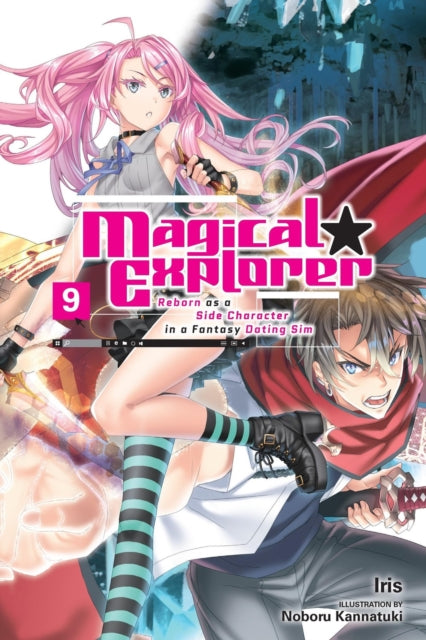 Book cover of: Magical Explorer, Vol. 9 (light novel)