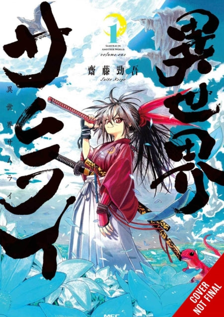 Book cover of: Isekai Samurai, Vol. 1. By: Keigo Saito