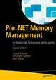 Book cover of: Pro .NET Memory Management. By: Konrad Kokosa