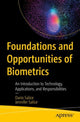 Book cover of: Foundations and Opportunities of Biometrics. By: Dario Salice