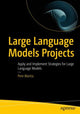 Book cover of: Large Language Models Projects. By: Pere Martra Manonelles