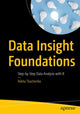 Book cover of: Data Insight Foundations. By: Nikita Tkachenko