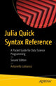 Book cover of: Julia Quick Syntax Reference. By: Antonello Lobianco
