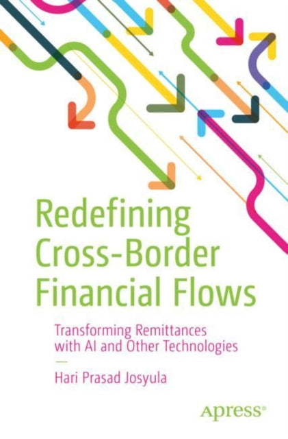 Redefining Cross-Border Financial Flows