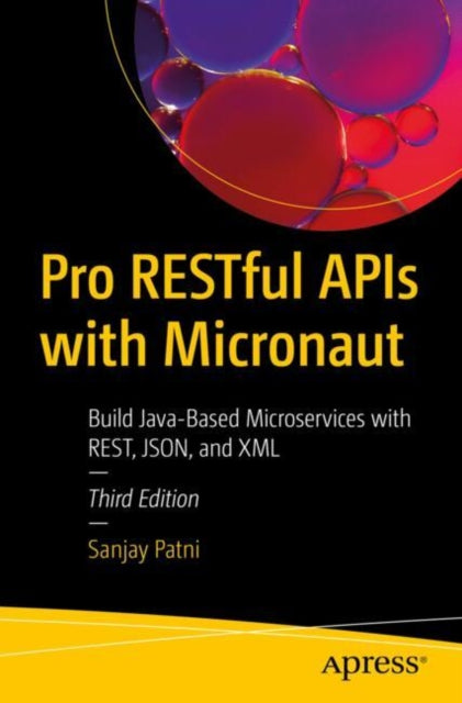 Book cover of: Pro RESTful APIs with Micronaut. By: Sanjay Patni