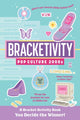 Book cover of: Bracketivity Pop Culture
