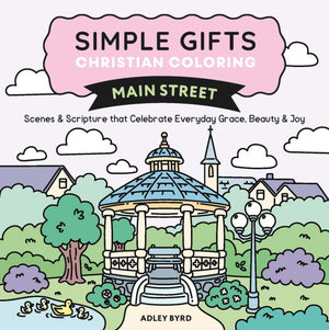 Simple Gifts Christian Coloring: Main Street
