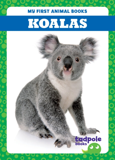 Book cover of: Koalas. By: Deniston