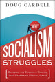 Why Socialism Struggles