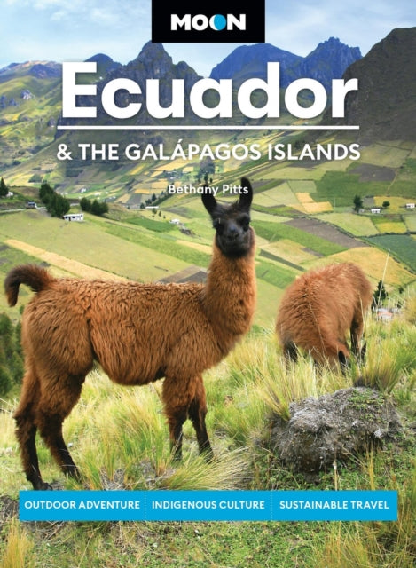 Book cover of: Moon Ecuador & the Galapagos Islands. By: Bethany Pitts