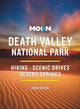 Book cover of: Moon Death Valley National Park (Fourth Edition). By: Jenna Blough