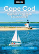 Book cover of: Moon Cape Cod, Martha's Vineyard & Nantucket (Seventh Edition). By: Ray Bartlett