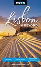 Book cover of: Moon Lisbon & Beyond (Second Edition, Revised)