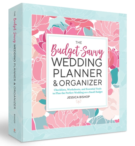 Book cover of: Budget-Savvy Wedding Planner & Organizer (Binder Edition)