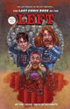 Book cover of: Last Comic Book on the Left Volume 2. By: B. K