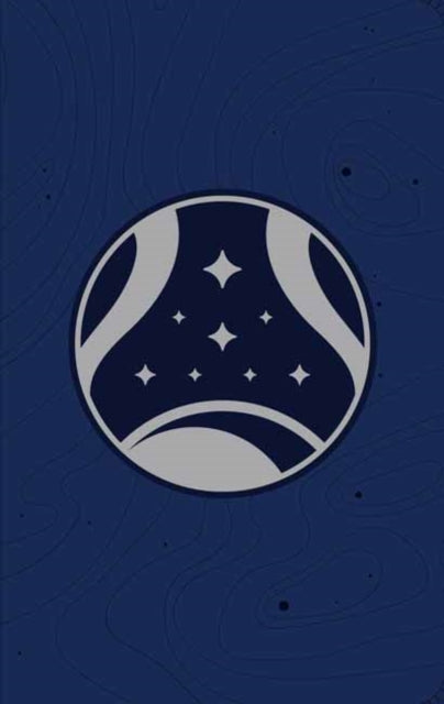 Starfield: The Official Constellation Journal 9798886632026 Insight Insight Editions