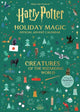 Book cover of: Harry Potter Holiday Magic: Official Advent Calendar. By: Insight Insight Editions